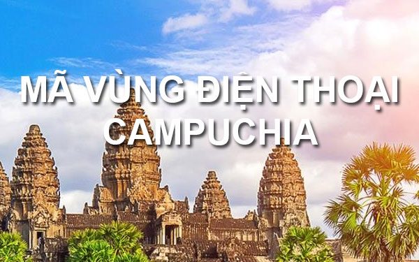 mã vùng campuchia