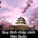 quy định nhập cảnh HQ