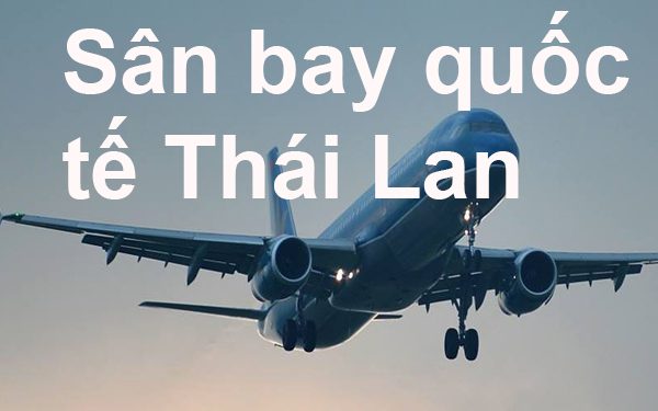 Sân bay quốc tế Thái Lan