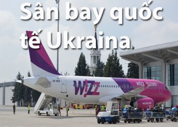 Thông Tin Chi Tiết Sân Bay Ukraina Và Bản Đồ Sân Bay Quốc Tế