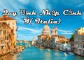 Quy Định Nhập Cảnh Ý(Italia) – thủ tục, điều kiện Nhập Cảnh Bắt Buộc